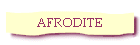 AFRODITE