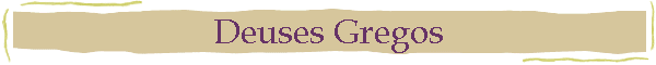 Deuses Gregos